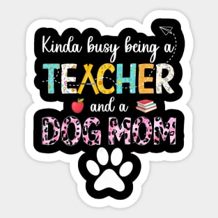 Leopard kinda being a teacher and dog mom Sticker